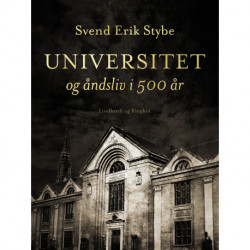 Universitet og åndsliv i 500 år