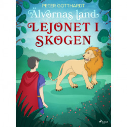 Älvornas land 2: Lejonet i skogen