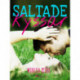 Saltade kyssar