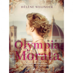 Olympia Morata: berättelse från Italiens renässans- och reformationstid