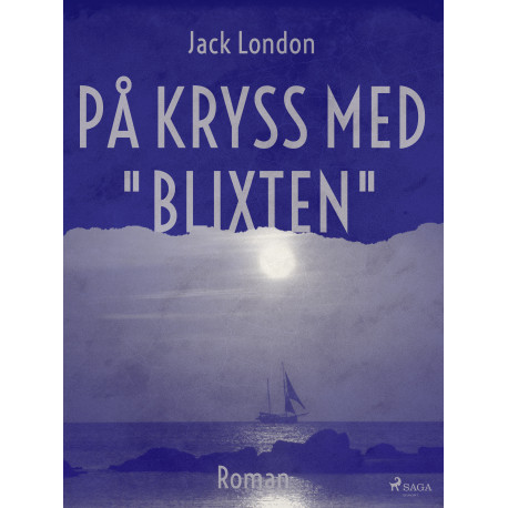 På kryss med "Blixten"