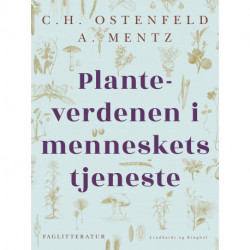 Planteverdenen i menneskets tjeneste