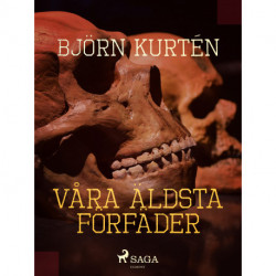 Våra äldsta förfäder