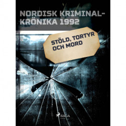 Stöld, tortyr och mord