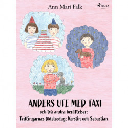 Anders ute med Taxi och två andra berättelser