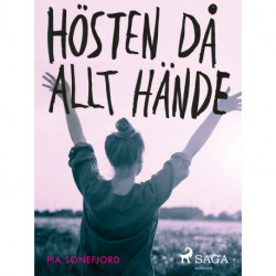 Hösten då allt hände