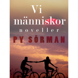 Vi människor : noveller