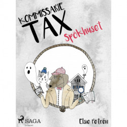 Kommissarie Tax: Spökhuset