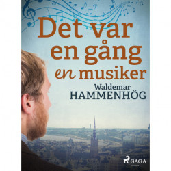 Det var en gång en musiker