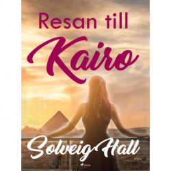 Resan till Kairo