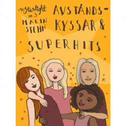 Avståndskyssar och superhits