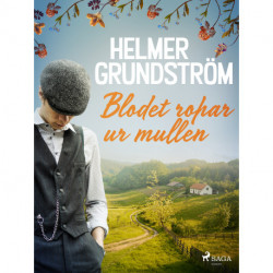 Blodet ropar ur mullen