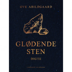 Glødende sten. Digte