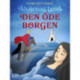 Älvornas land 3: Den öde borgen