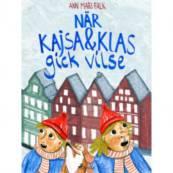 När Kajsa och Klas gick vilse