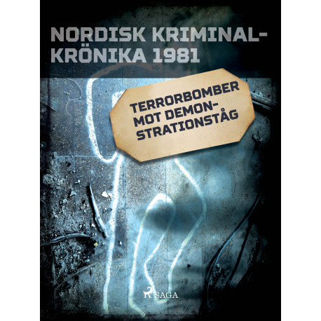 Terrorbomber mot demonstrationståg