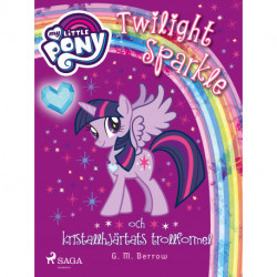 Twilight Sparkle och kristallhjärtats trollformel