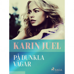 På dunkla vägar
