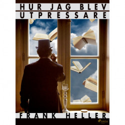 Hur jag blev utpressare och andra berättelser