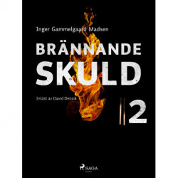 Brännande skuld: Avsnitt 2