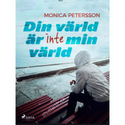 Din värld är inte min värld