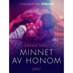 Minnet av honom - erotisk novell