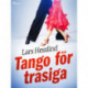 Tango för trasiga