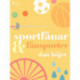 Sportfånar & fånsporter