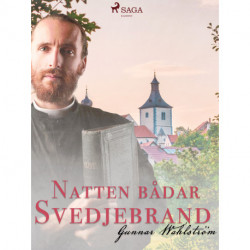 Natten bådar svedjebrand