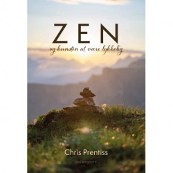 Zen og kunsten at være lykkelig