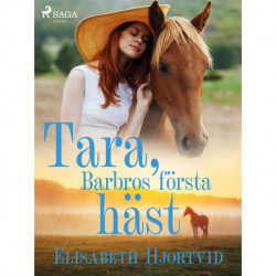 Tara, Barbros första häst