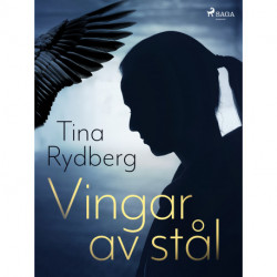 Vingar av stål