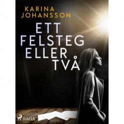 Ett felsteg eller två