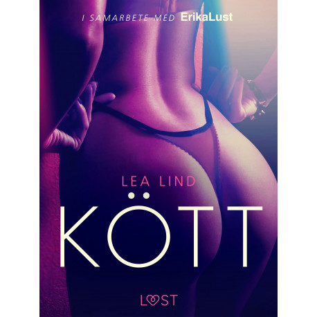 Kött - erotisk novell