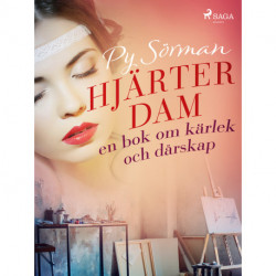 Hjärterdam: en bok om kärlek och dårskap