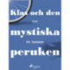 Klas och den mystiska peruken