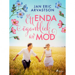 Ett enda ögonblick av mod