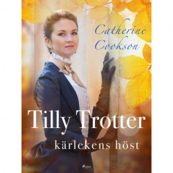 Tilly Trotter: kärlekens höst