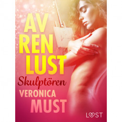 Av ren lust: Skulptören