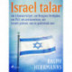 Israel talar: om Libanon-kriget, om Reagans fredsplan, om PLO, om antisemitism, om Israels gränser, om en palestinsk stat