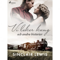 Vi leker kung och andra historier