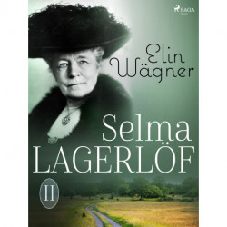 Selma Lagerlöf II