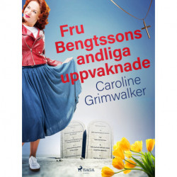 Fru Bengtssons andliga uppvaknade
