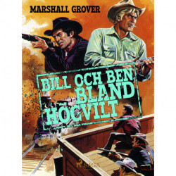 Bill och Ben bland högvilt