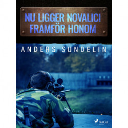 Nu ligger Novalici framför honom