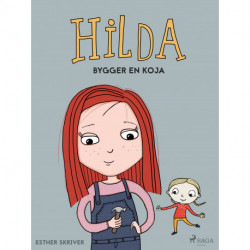 Hilda bygger en koja