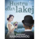 Hustru eller lakej