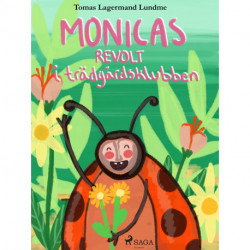 Monicas revolt i trädgårdsklubben