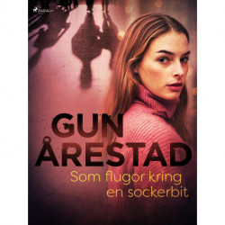 Som flugor kring en sockerbit