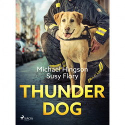 Thunder dog